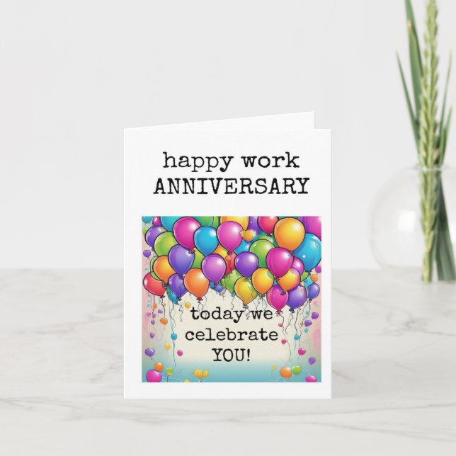 Happy Work Anniversary, Celebrate You Card (Front)