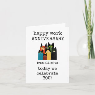 Happy Work Anniversary, Cute, From All Of Us Card
