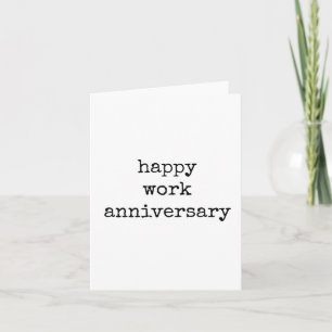 Happy Work Anniversary, Minimalist, Typography Card