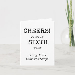 Happy Work Anniversary, Sixth Year Card