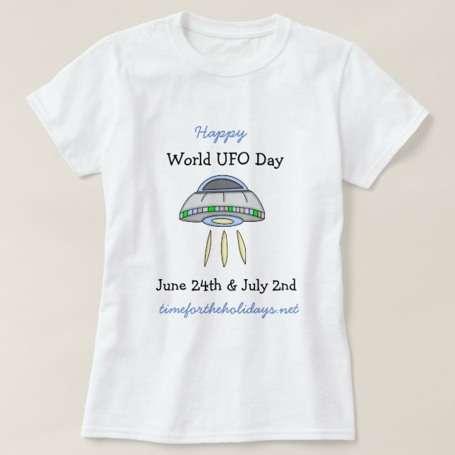 Happy World UFO Day June 24th T-Shirt (Design Front)