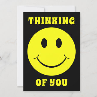 Happy Yellow Face Thinking of You Card