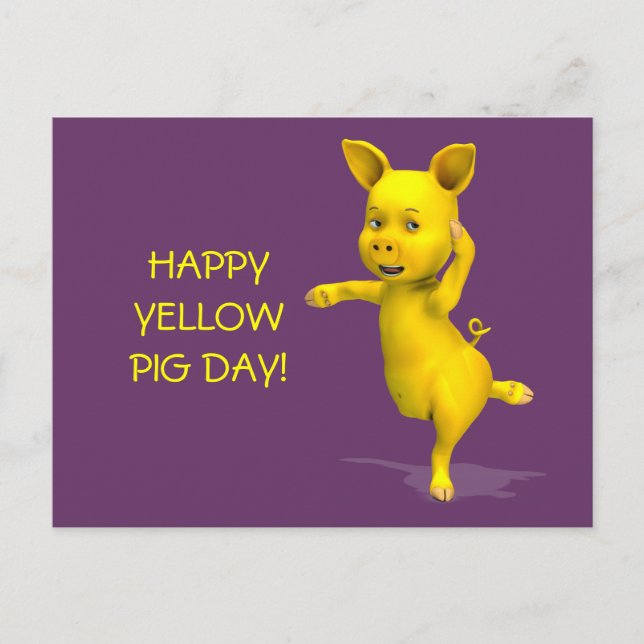Happy Yellow Pig Day Attitude Postcard (Front)
