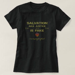 Happyworkt SALVATION IS FAKE Christian T-Shirt