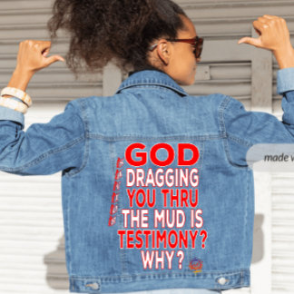 HappyWorkT WHY IS BRUTALLY DRAGGED TESTIMONY? Denim Jacket