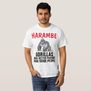 HARAMBE gorilla t-shirts, BETTER PARENT T-Shirt