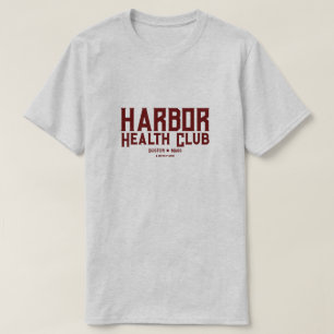 Harbour Health Club - A MisterP Shirt