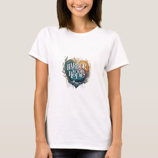 Harbour Your Hope T-Shirt
