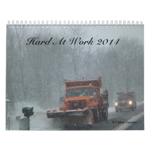 Hard At Work 2014 Calendar