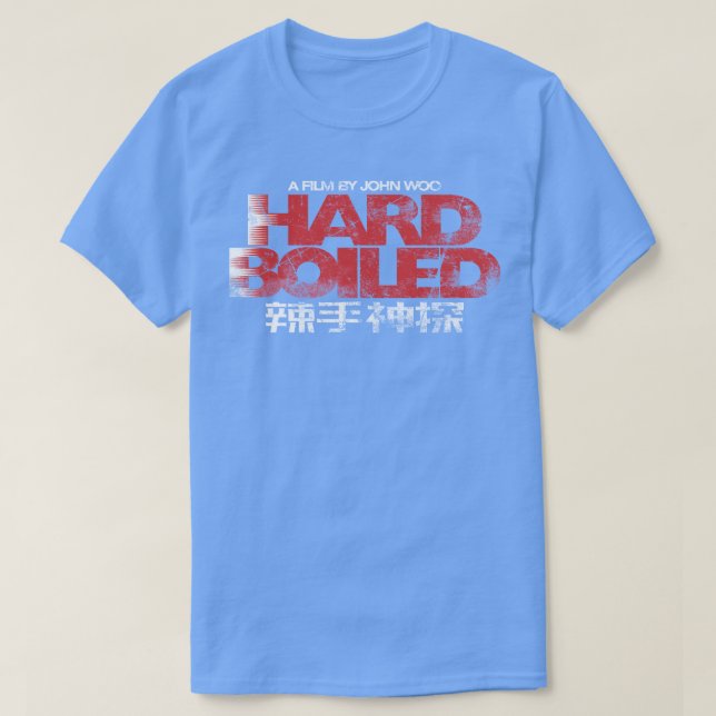 Hard Boiled T-Shirt (Design Front)