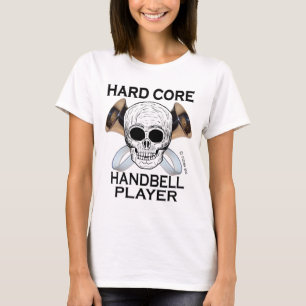 Hard Core Handbell Player T-Shirt
