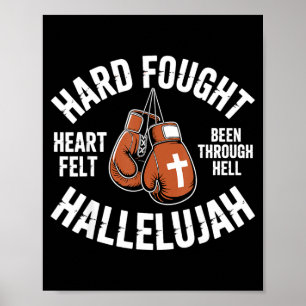 Hard Fought Hallelujah Boxing Gloves Christian Box Poster