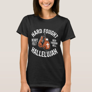 Hard Fought Hallelujah Boxing Gloves Christian Box T-Shirt