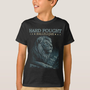 Hard Fought Hallelujah Christian Bible Verse Jesus T-Shirt