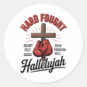 Hard Fought Hallelujah Christian Boxing Cross Stre Classic Round Sticker