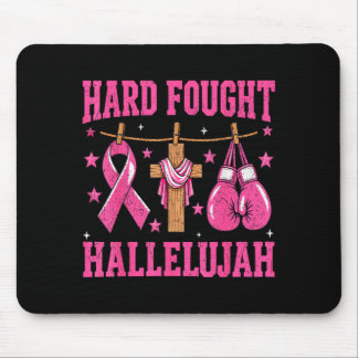 Hard Fought Hallelujah Christian Breast Cancer Mouse Mat