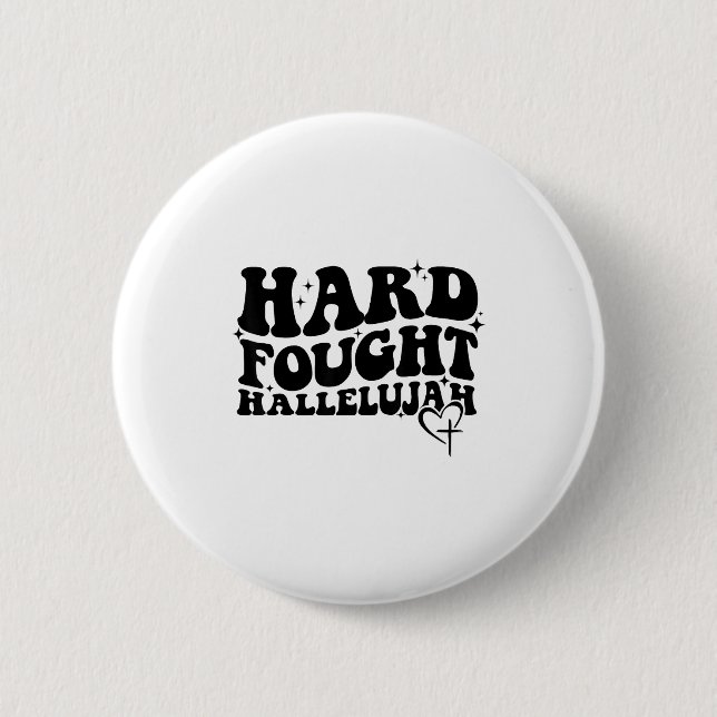 Hard Fought Hallelujah Cross Heart Sparkle Art  6 Cm Round Badge (Front)