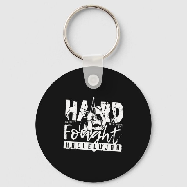 Hard Fought Hallelujah Praise Jesus Bible Verse Ch Key Ring (Front)