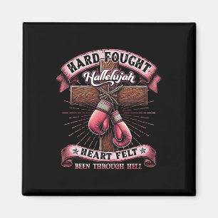Hard Fought Heart Felt Bee Hallelujah Christian Bo Magnet