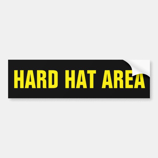 Hard Hat Area Safety Bumper Sticker (Front)