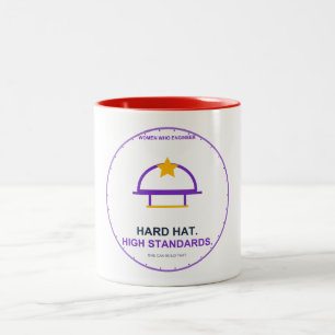 Hard Hat High Standards Women Engineer Two-Tone Coffee Mug