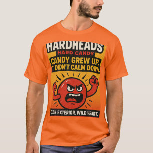 HARD HEAD T-Shirt