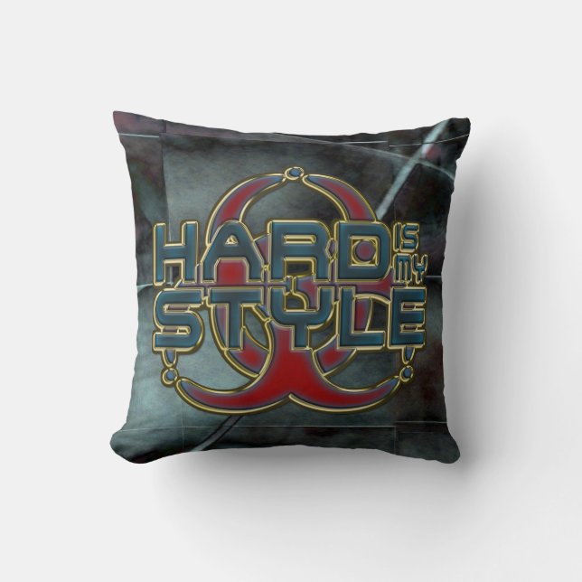 HARD is my STYLE + your background image Cushion (Front)
