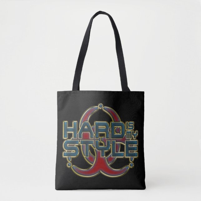 HARD is my STYLE + your background image & ideas Tote Bag (Front)
