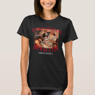 Hard Liquor Blood Type W positive Whiskey T-Shirt