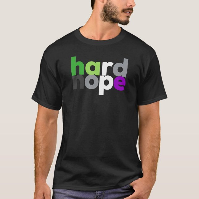 hard nope Funny Aroace Pride, LGBT Aro Ace Aromant T-Shirt (Front)