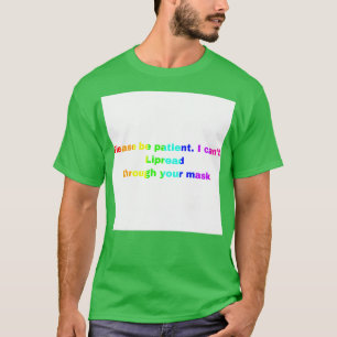 Hard of hearing 44 T-Shirt