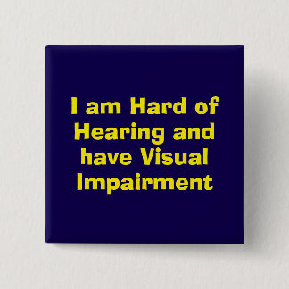Hard of Hearing and Visual Impairment Blue 15 Cm Square Badge
