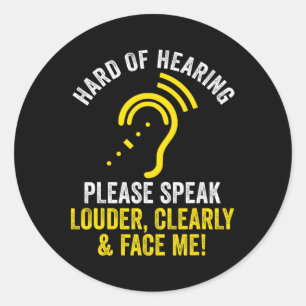 Hard Of Hearing ASL Hearing Impaired Deaf Awarenes Classic Round Sticker