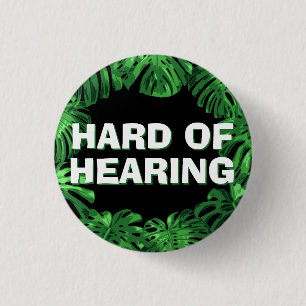 Hard of Hearing Black Green Tropical Leaves 3 Cm Round Badge