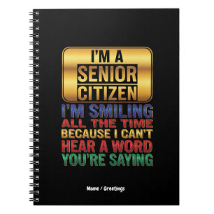 Hard of Hearing But Full of Humour Funny Elder Gif Notebook