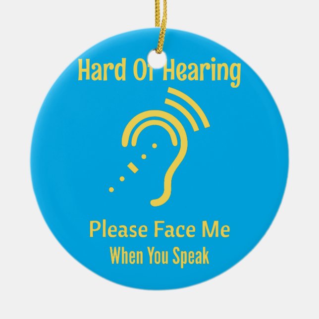 Hard Of Hearing Ceramic Tree Decoration (Front)