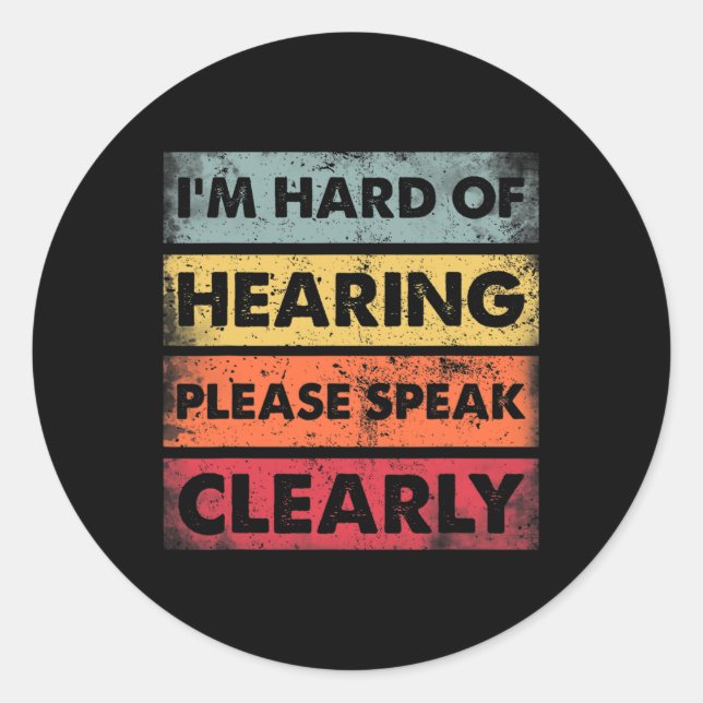 Hard of Hearing Deaf Hearing Impaired ASL Sign Lan Classic Round Sticker (Front)