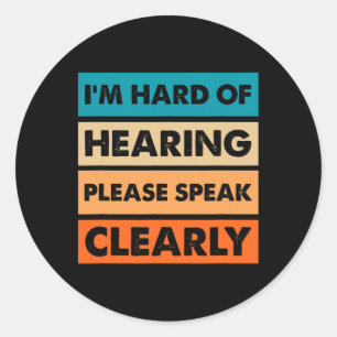 Hard of Hearing Deaf Hearing Impaired ASL Sign Lan Classic Round Sticker