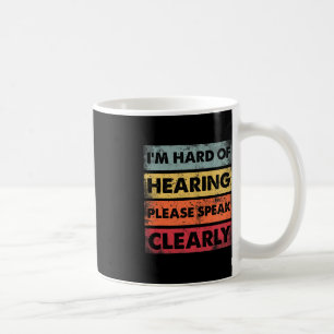 Hard of Hearing Deaf Hearing Impaired ASL Sign Lan Coffee Mug