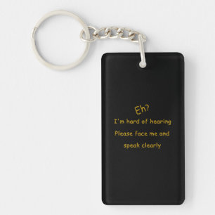 Hard Of Hearing Key Ring