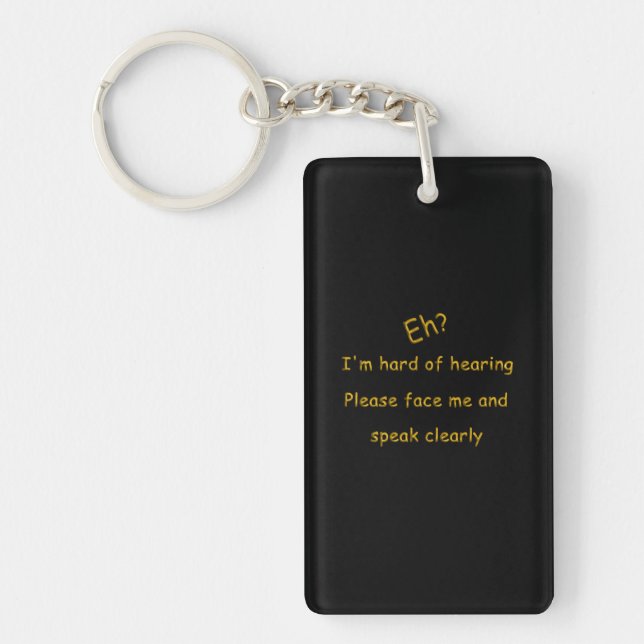 Hard Of Hearing Key Ring (Front)