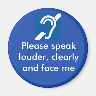 Hard of Hearing Magnet