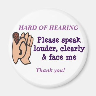 Hard of Hearing Magnet