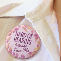 Hard of Hearing Please Face Me Pink Leaves