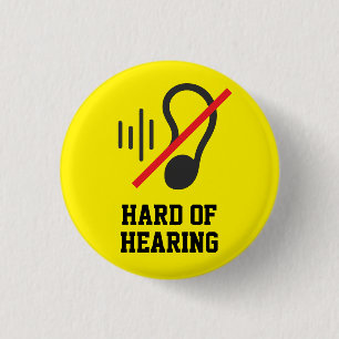 Hard Of Hearing Simple Design 3 Cm Round Badge