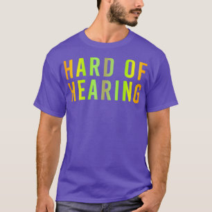 Hard of Hearing Sunrise Yellow T-Shirt