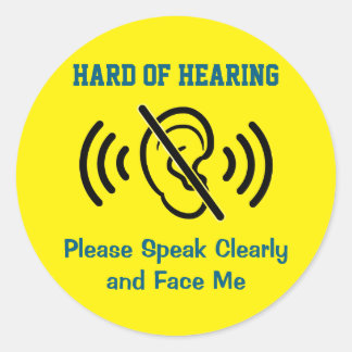 Hard Of Hearing - Yellow Classic Round Sticker
