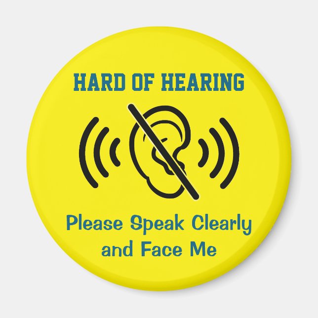 Hard Of Hearing - Yellow Magnet (Front)