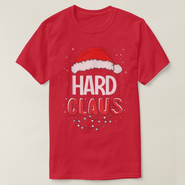 Hard Santa Claus Christmas Matching Costume  T-Shirt (Design Front)