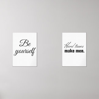 Hard times make men.